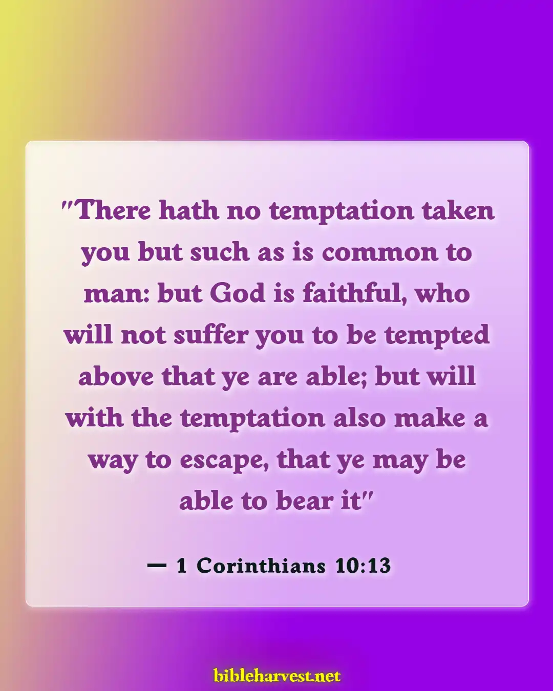 Bible Verses About Dealing With Problems (1 Corinthians 10:13)