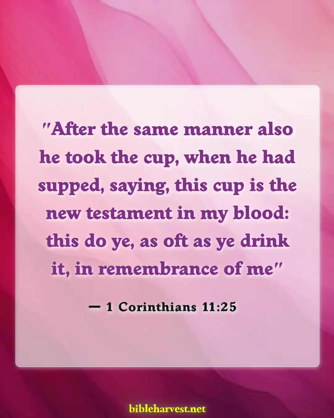 Bible Verses About Sacrifice (1 Corinthians 11:25)