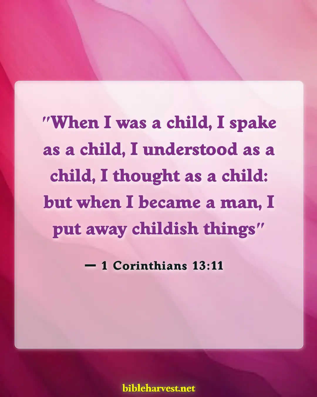 Bible Verses About Teaching Children (1 Corinthians 13:11)
