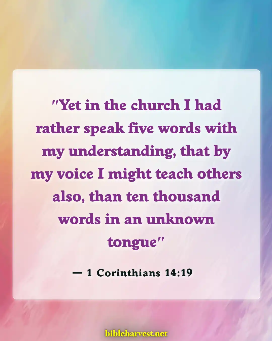 Bible Verses About Speaking In Tongues (1 Corinthians 14:19)