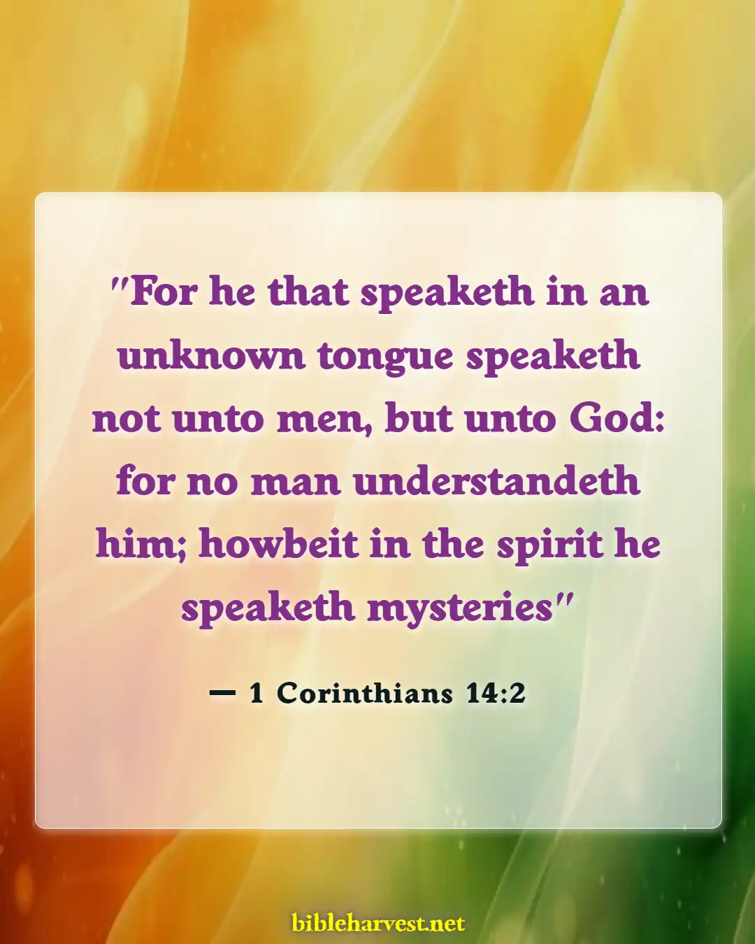 Bible Verses About Speaking In Tongues (1 Corinthians 14:2)