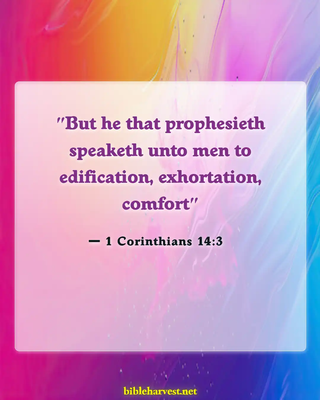 Bible Verses About Powerful Prophetics (1 Corinthians 14:3)