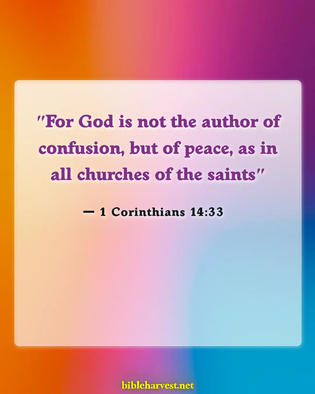 Bible Verses About Finding Your Purpose (1 Corinthians 14:33)