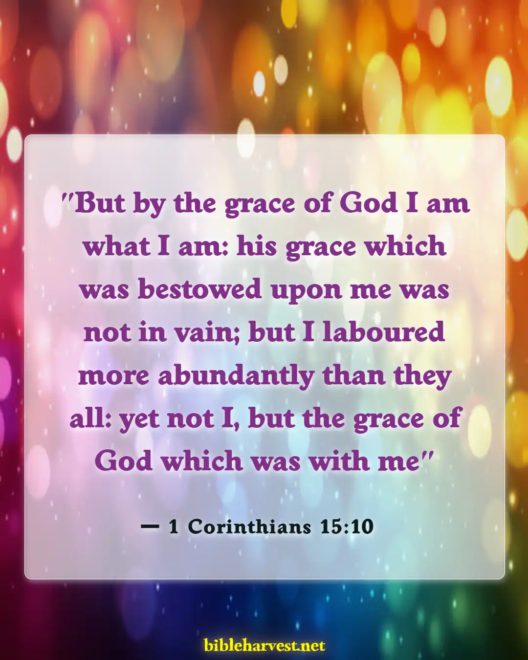 Bible Verses About Self Love And Worth (1 Corinthians 15:10)