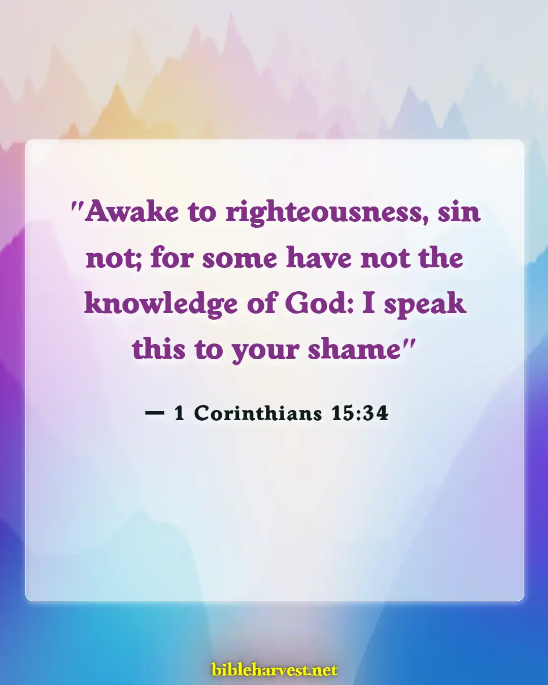 Bible Verses About Righteousness (1 Corinthians 15:34)