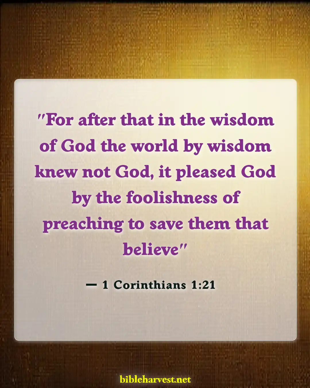 Bible Verses About Too Much Knowledge Is Dangerous (1 Corinthians 1:21)