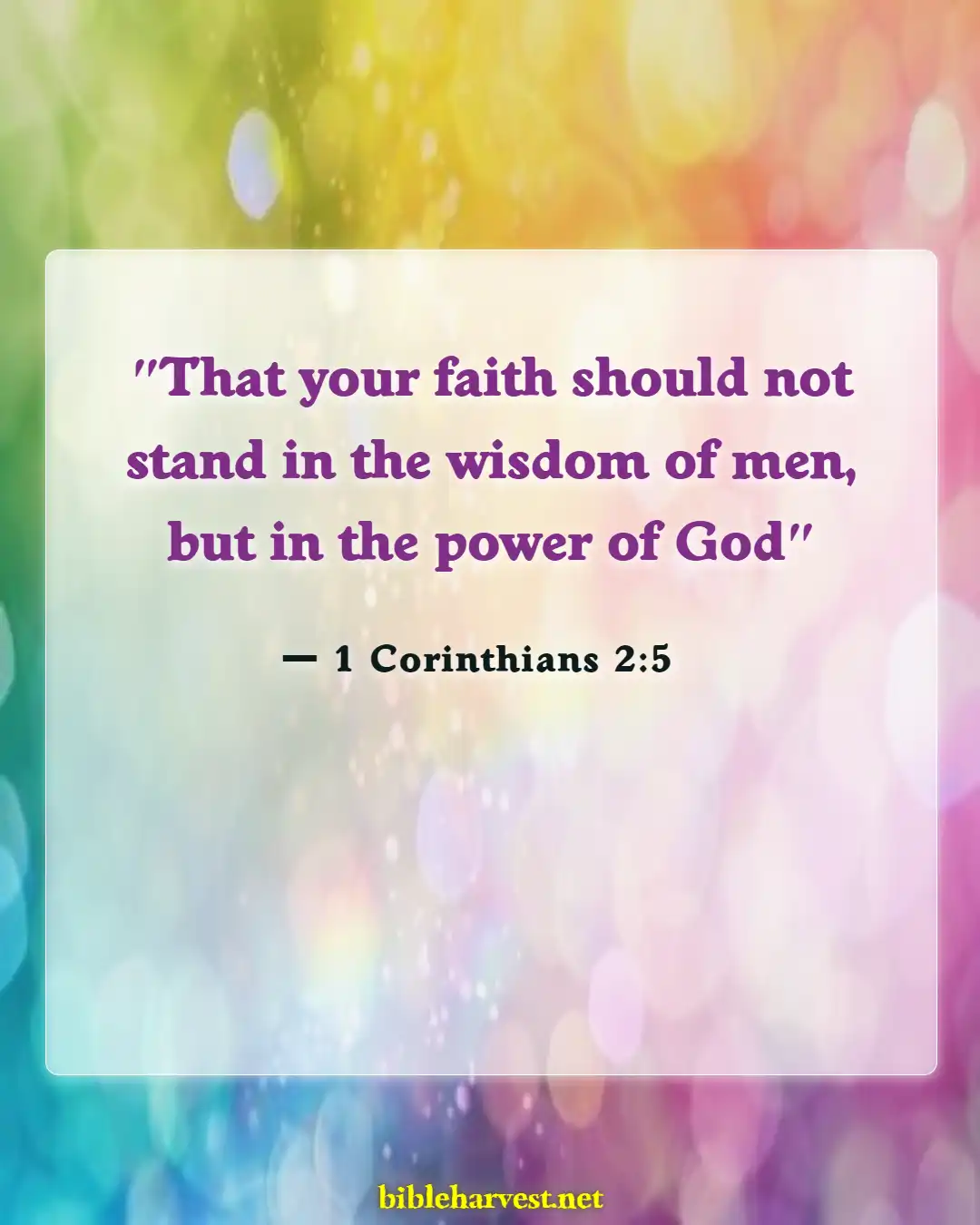 Bible Verses About Warns About Science (1 Corinthians 2:5)