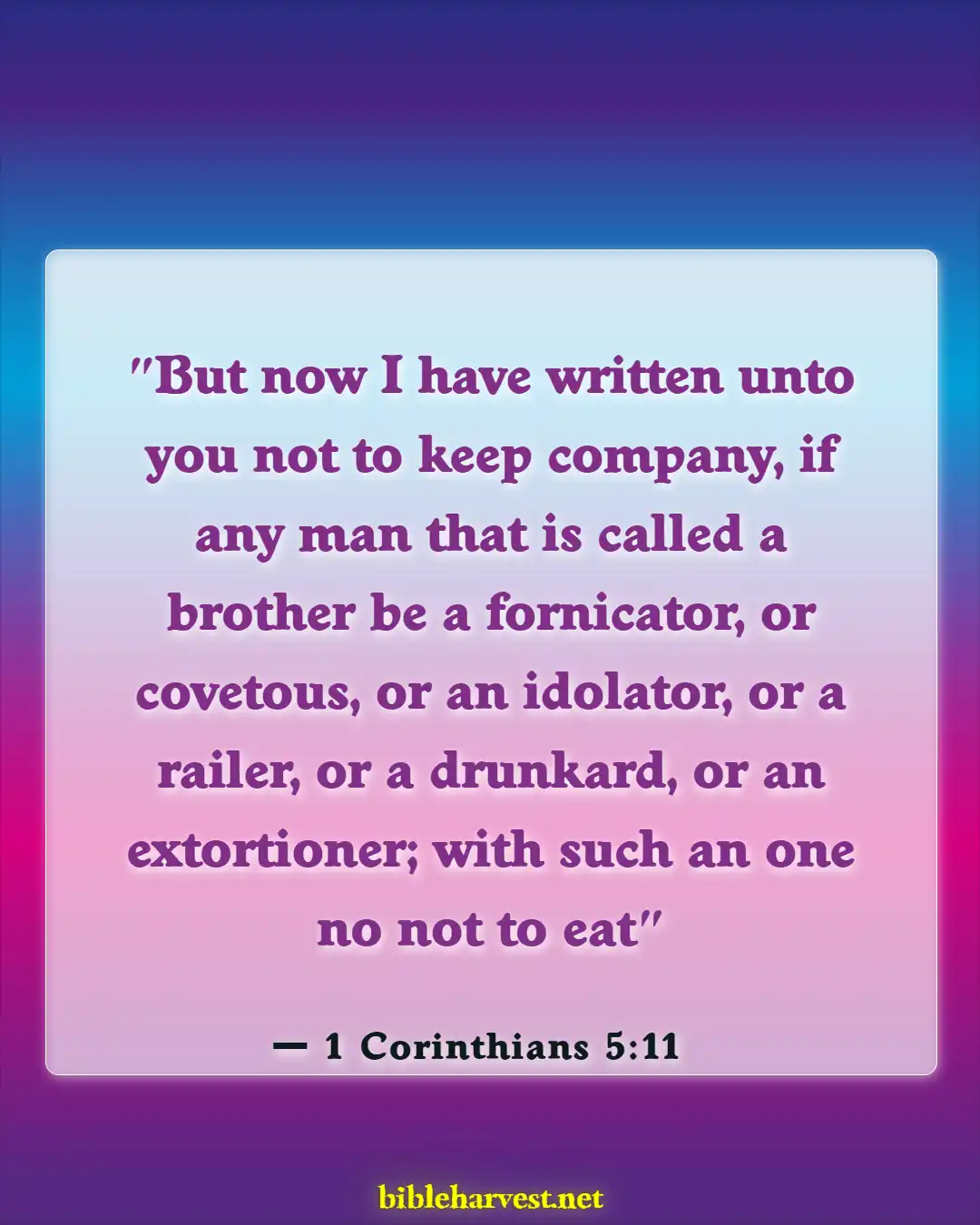Bible Verses About Negative Influences (1 Corinthians 5:11)