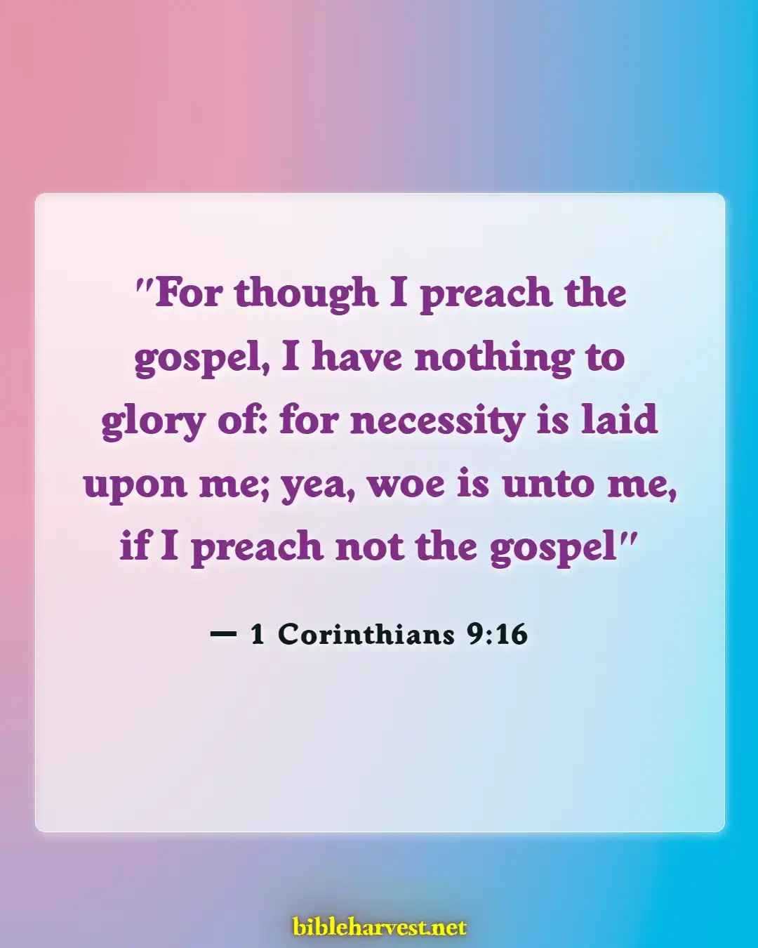 Bible Verses About Sharing Your Faith (1 Corinthians 9:16)