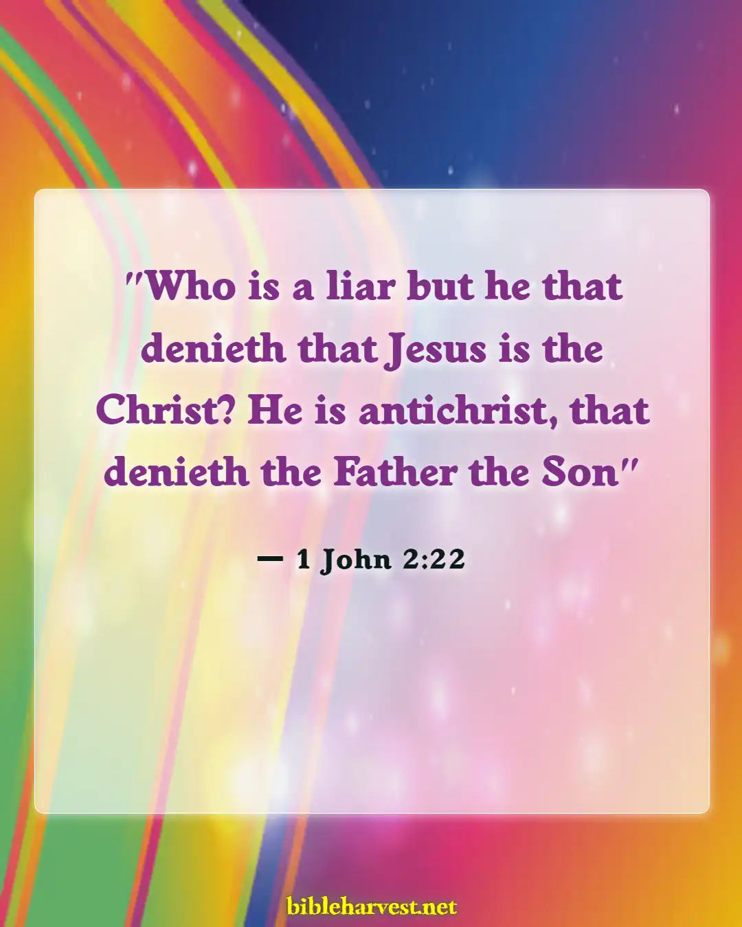 Bible Verses About Antichrist (1 John 2:22)