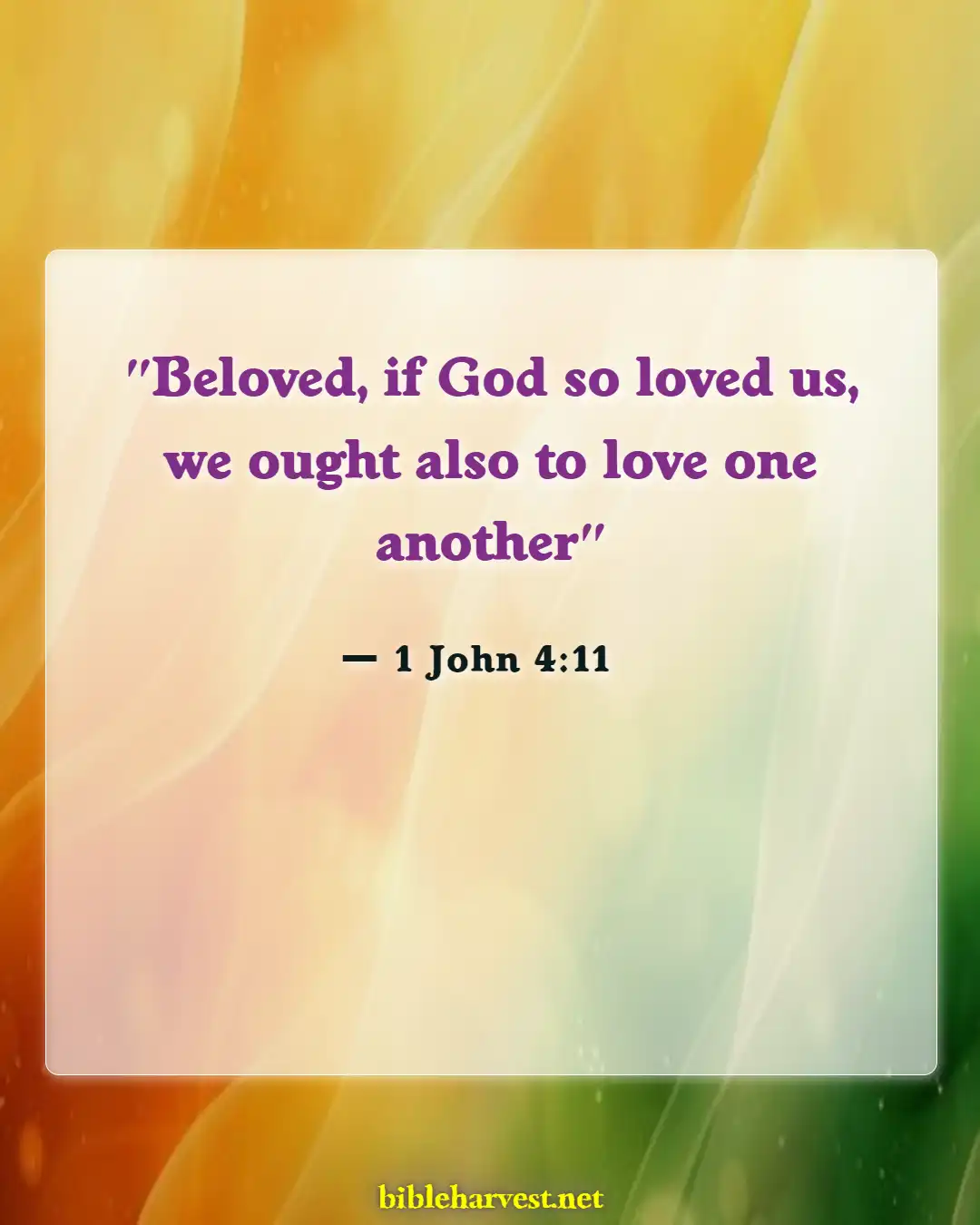 Bible Verses About Affection (1 John 4:11)