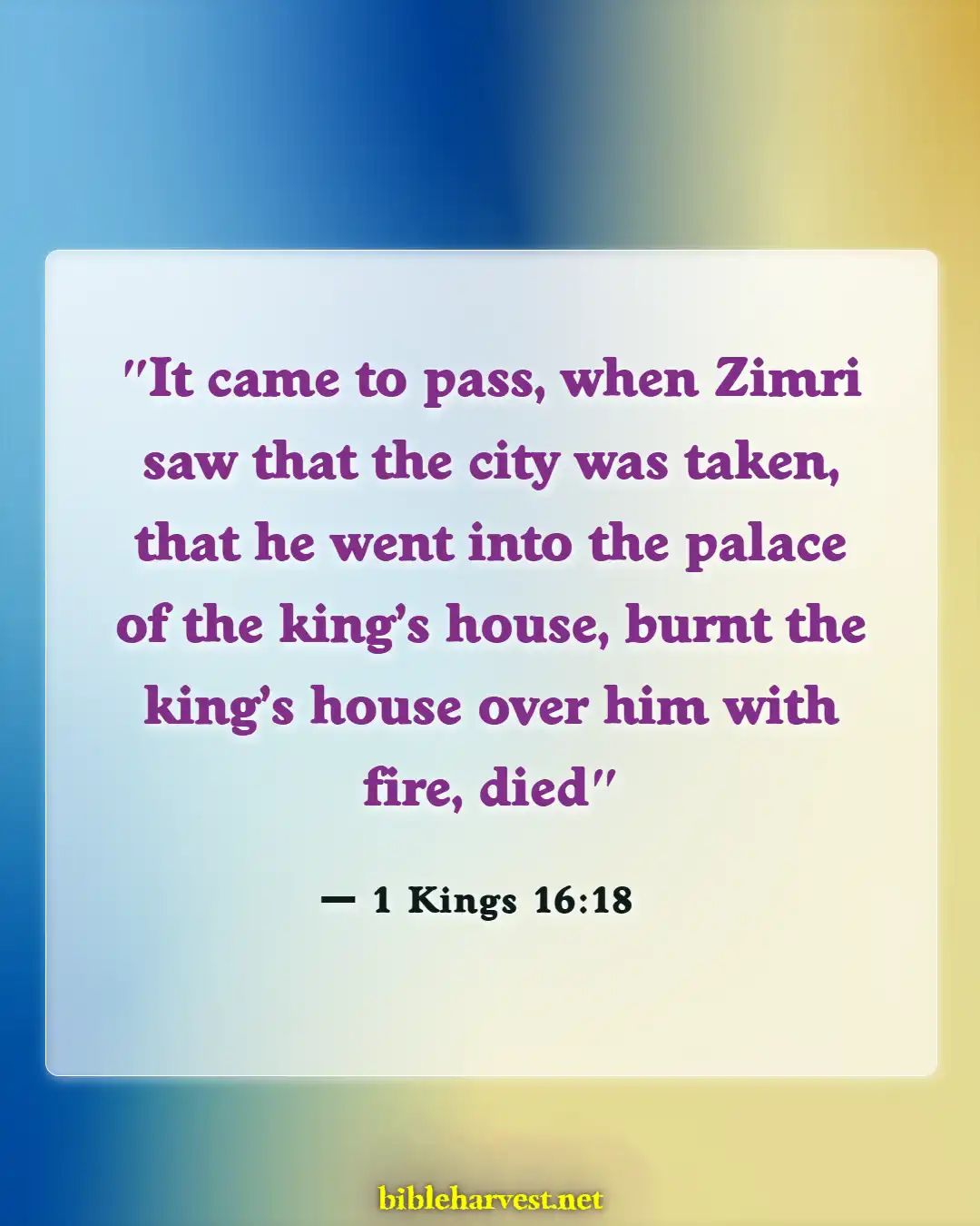 Bible Verses About Suicide (1 Kings 16:18)