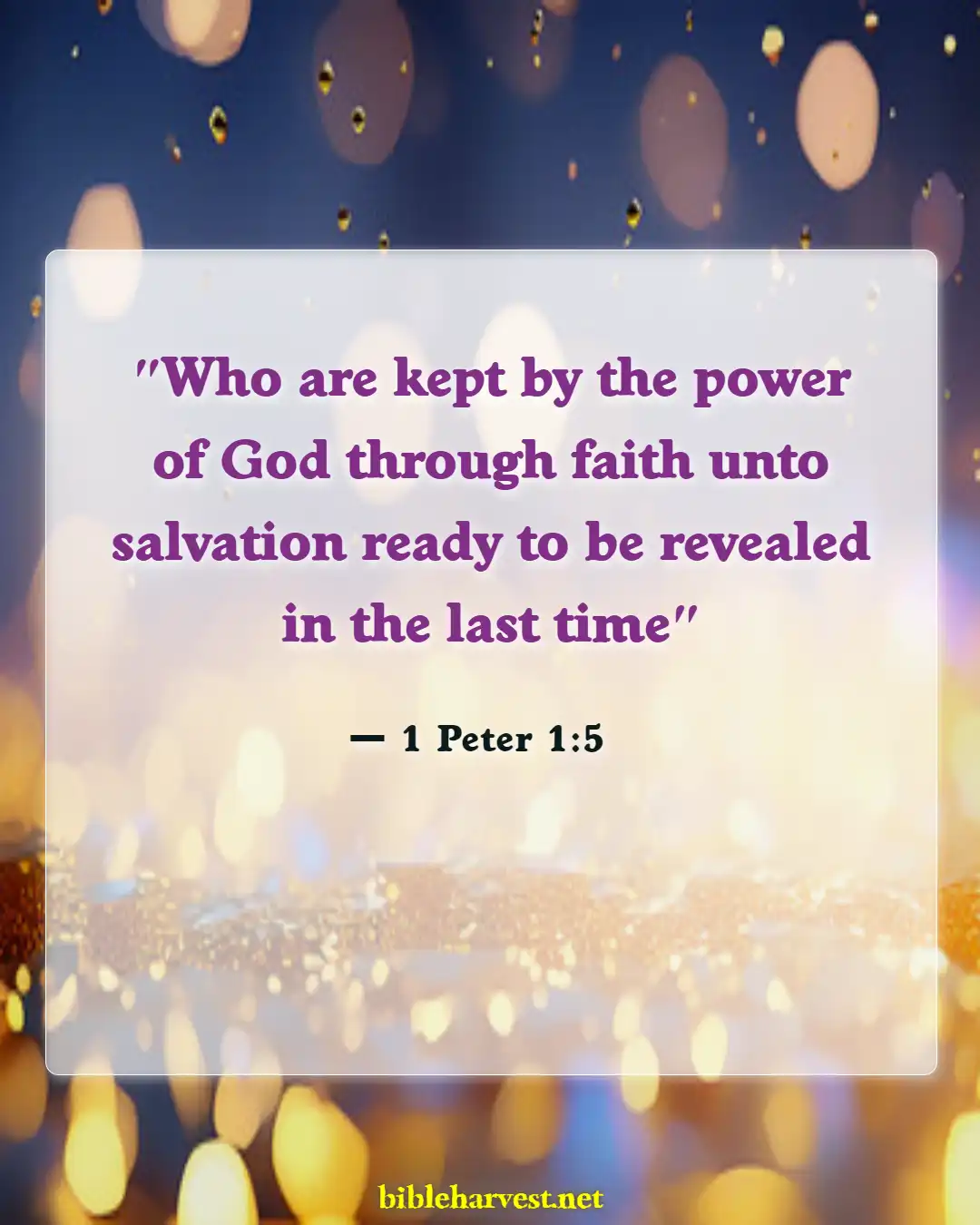 Bible Verses About Assurance Of Salvation (1 Peter 1:5)