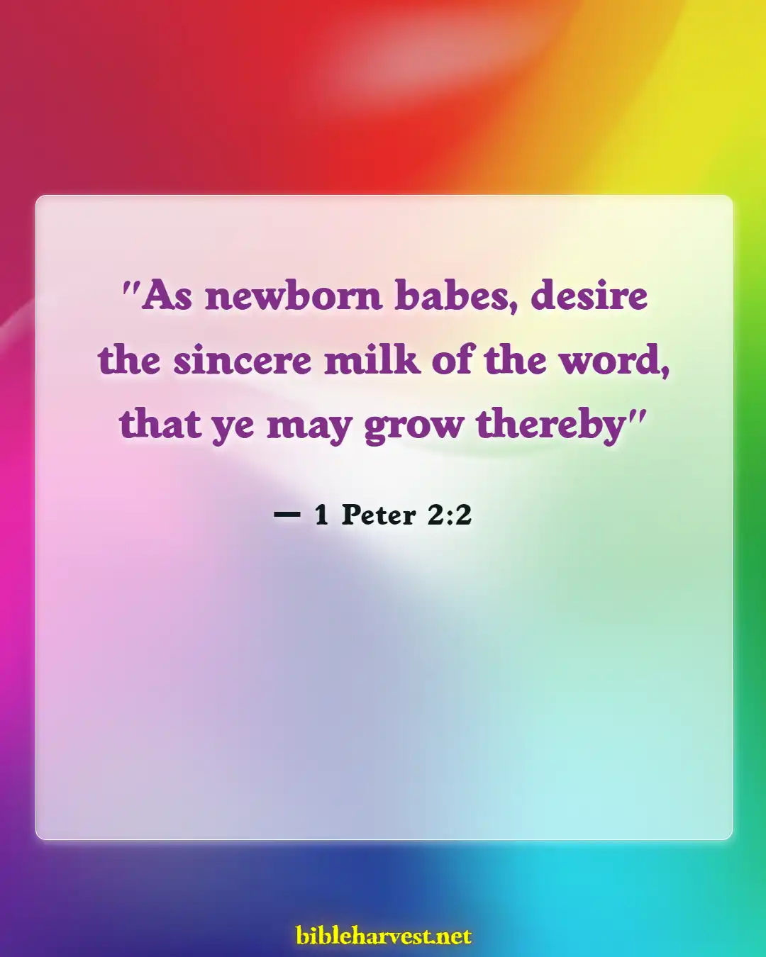 Bible Verses About Growing Spiritually (1 Peter 2:2)