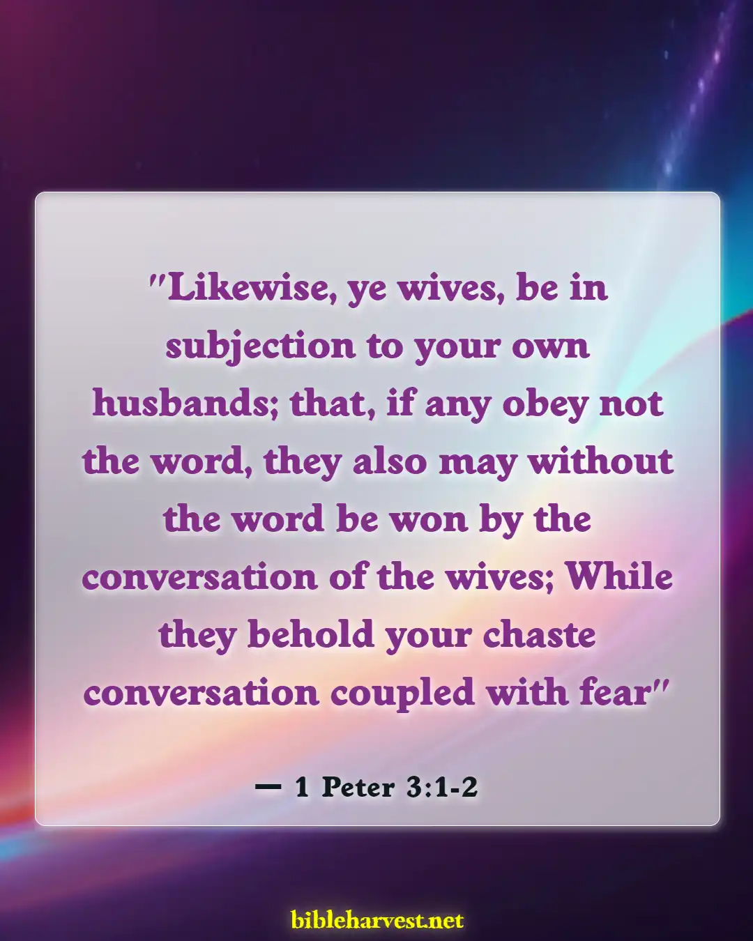 Bible Verses About A Woman Of Good Character (1 Peter 3:1-2)