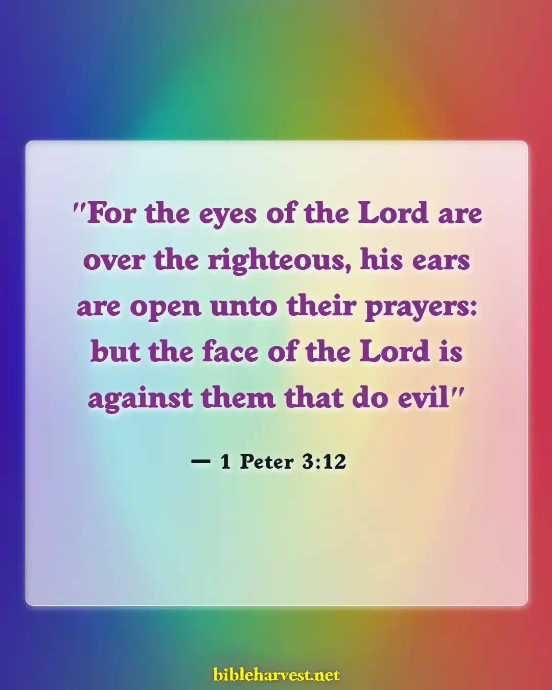 Bible Verses About Calling Out To God (1 Peter 3:12)