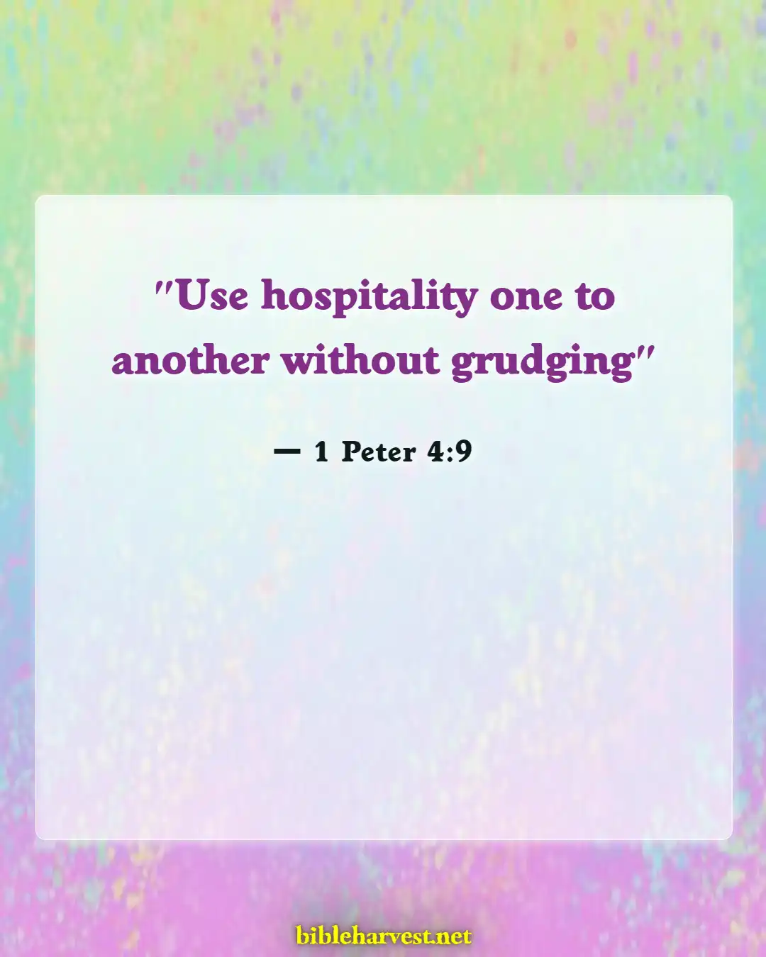 Bible Verses About Attitude Problems (1 Peter 4:9)