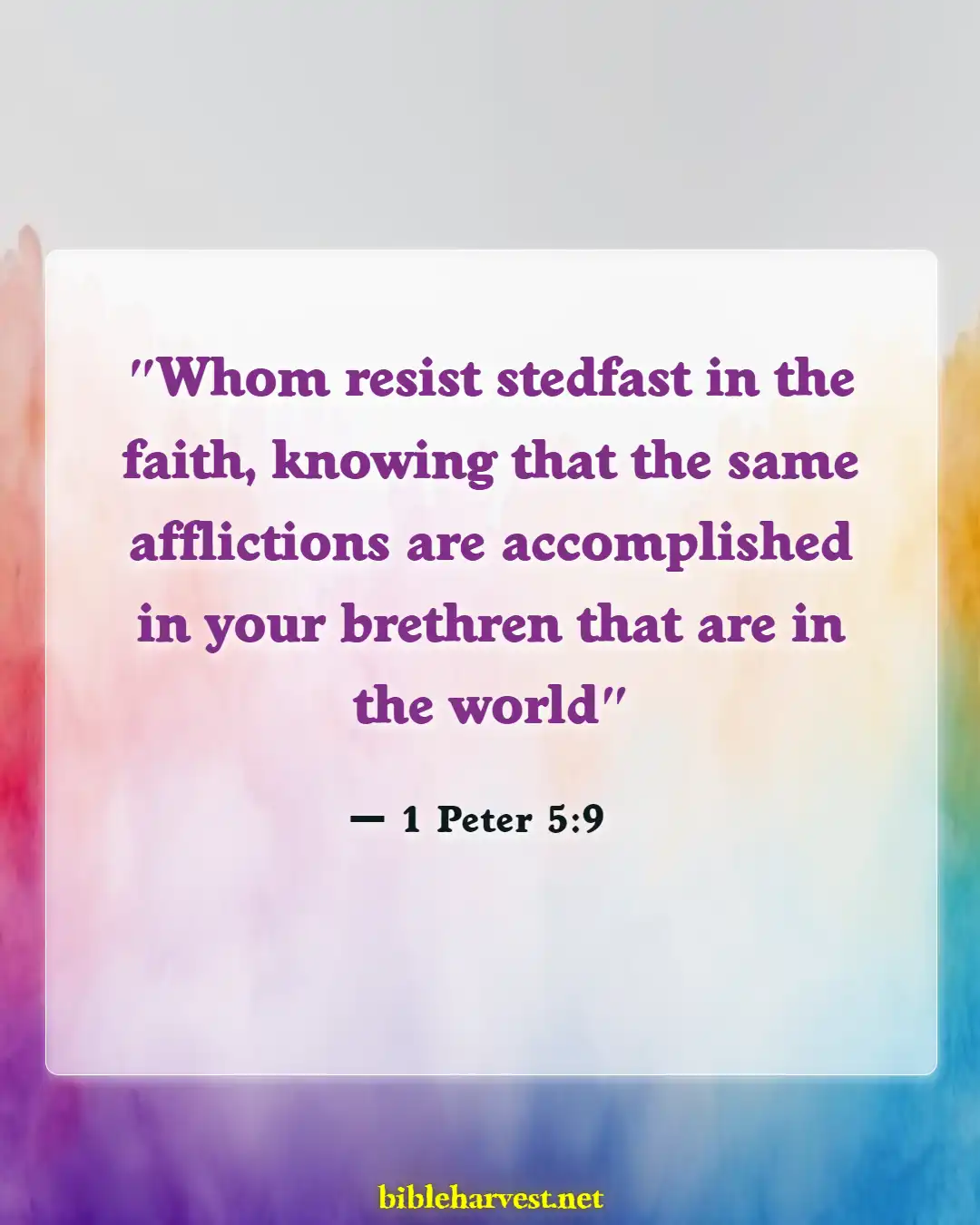 Bible Verses About Persecution (1 Peter 5:9)