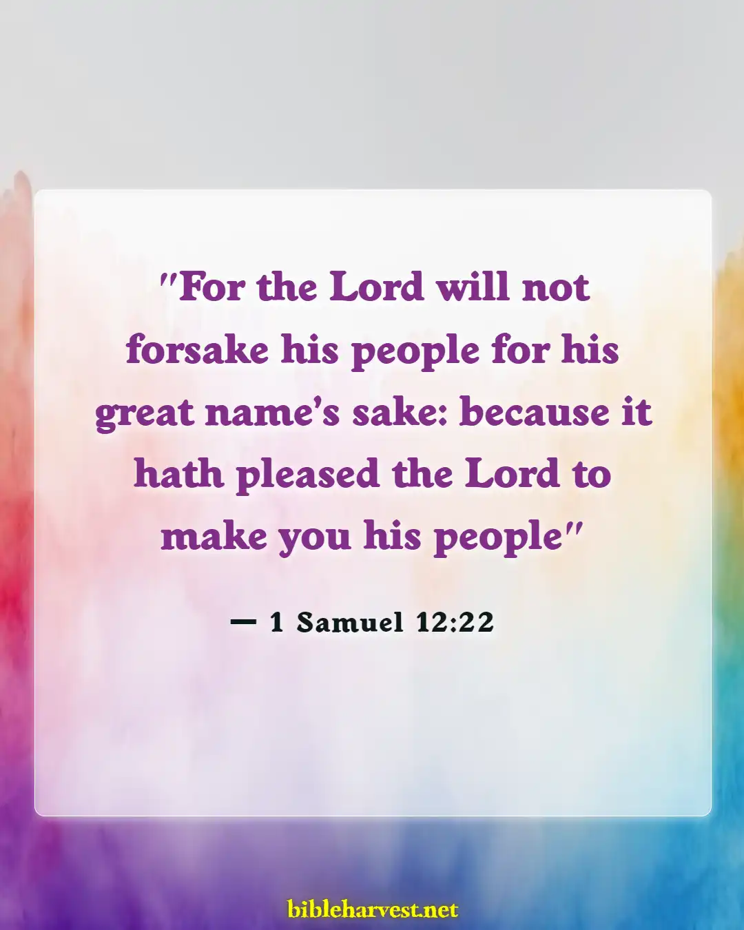 Bible Verses About God Is Good All The Times (1 Samuel 12:22)