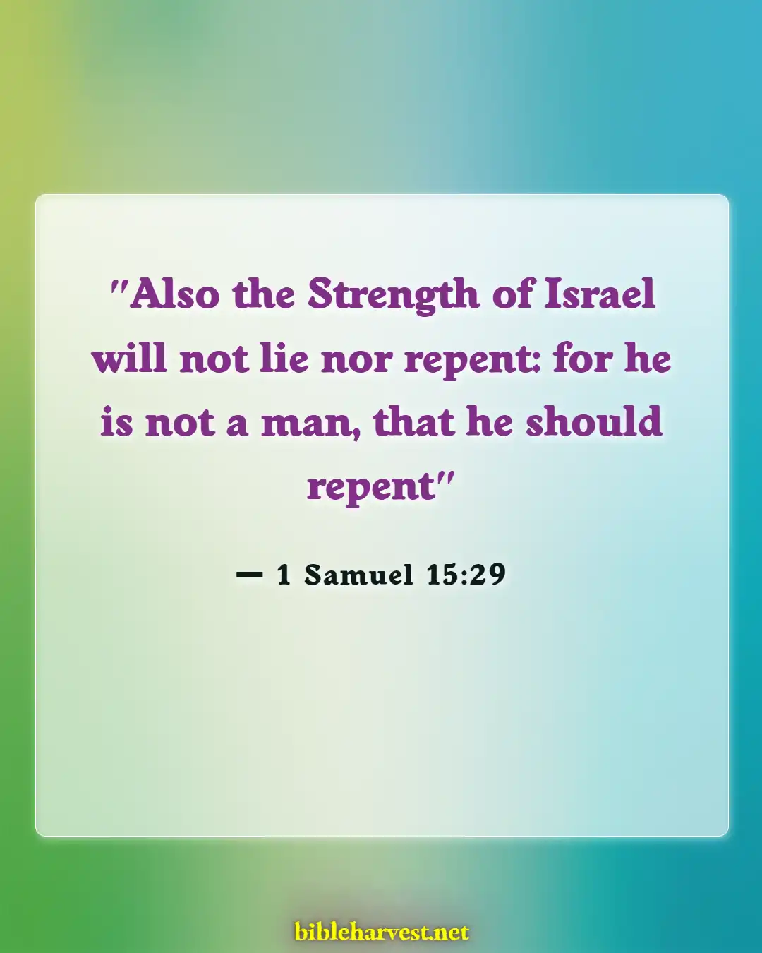 Bible Verses About Honesty (1 Samuel 15:29)