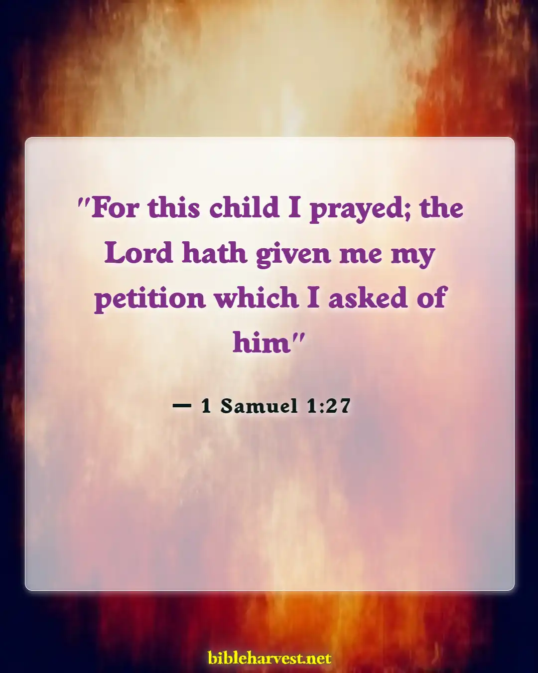 Bible Verses About Surrendering Problems To God (1 Samuel 1:27)