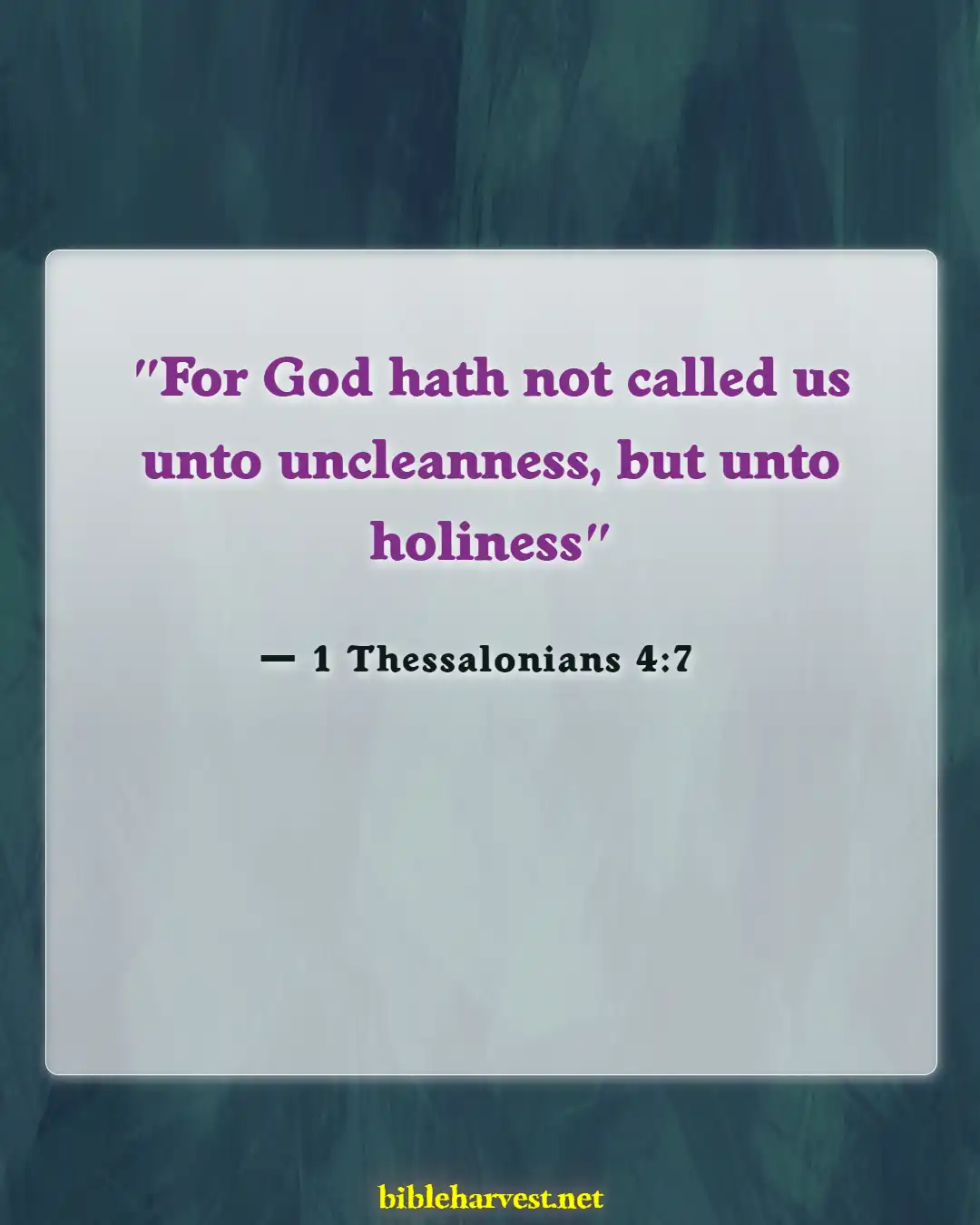 Bible Verses About Renewing Your Mind (1 Thessalonians 4:7)