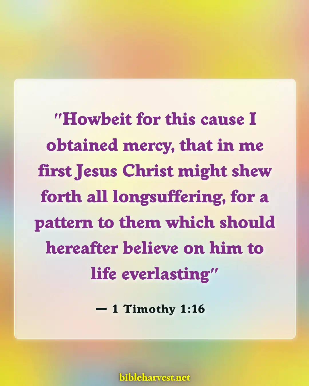 Bible Verses About God Waiting For You (1 Timothy 1:16)