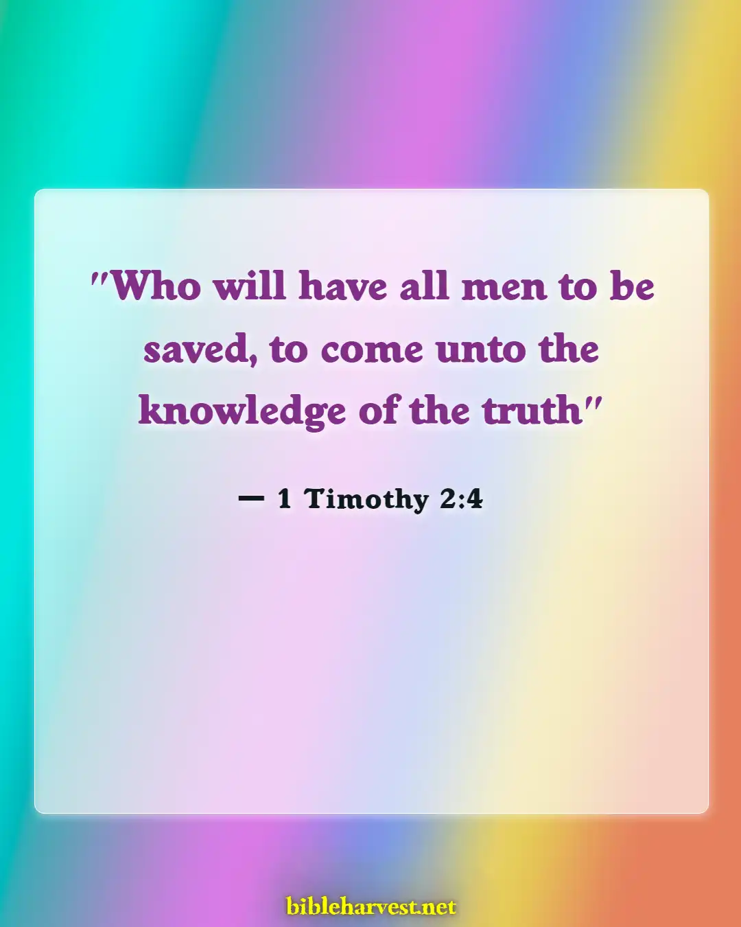 Bible Verses About Cultural Diversity (1 Timothy 2:4)