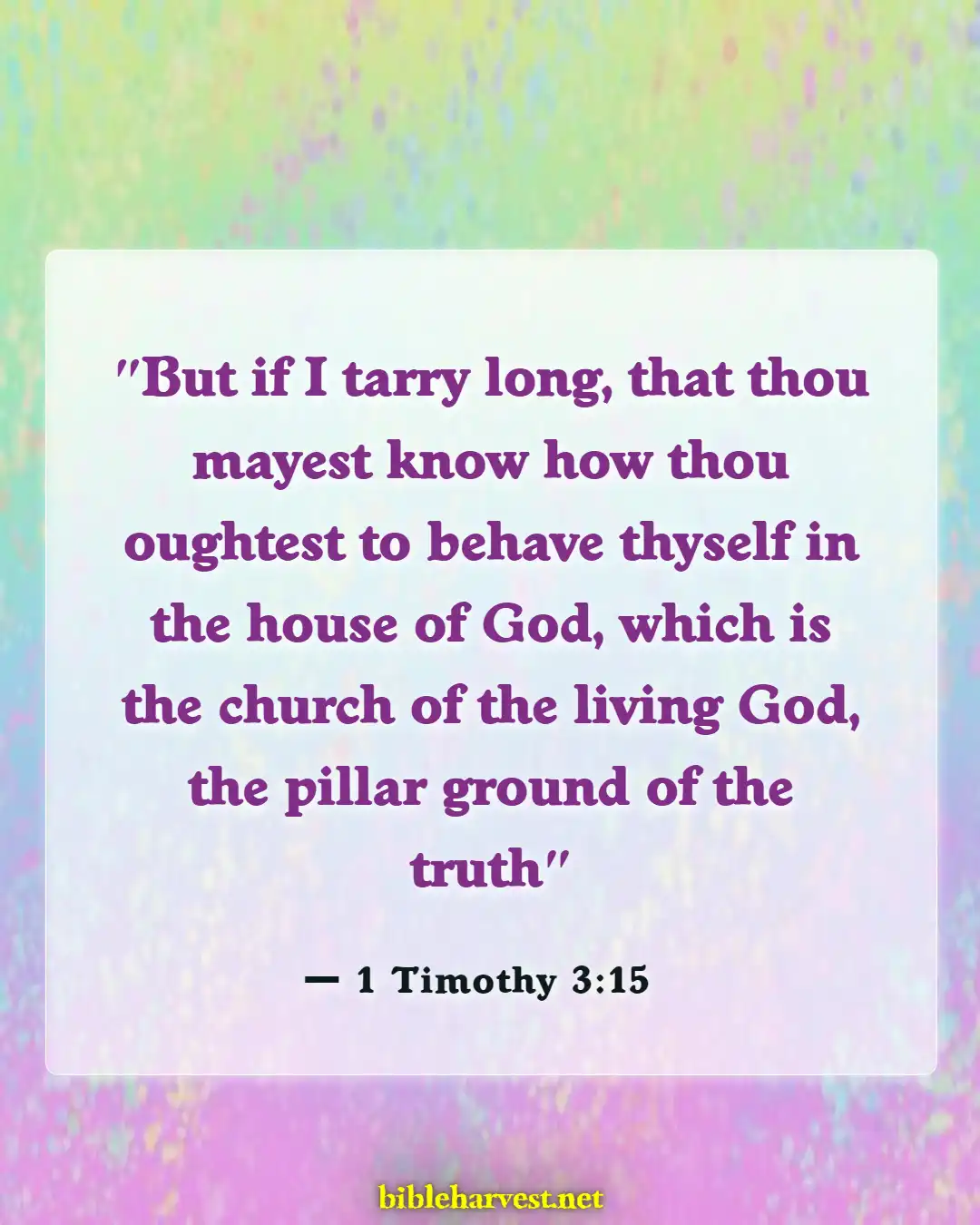 Bible Verses About Mission Of The Church (1 Timothy 3:15)