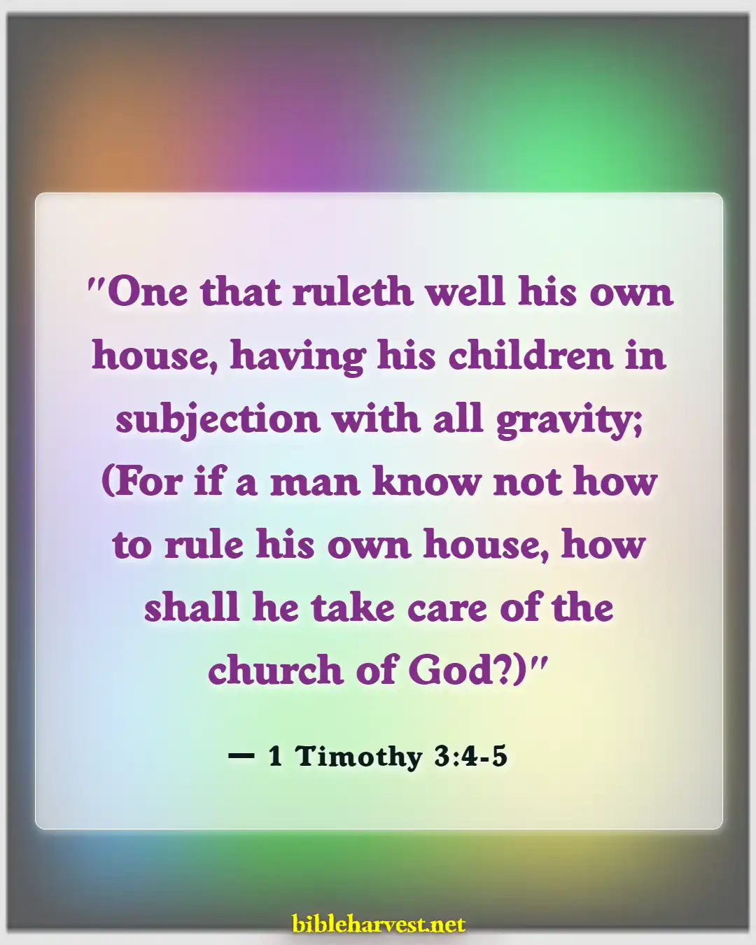 Bible Verses About A Good Husband (1 Timothy 3:4-5)