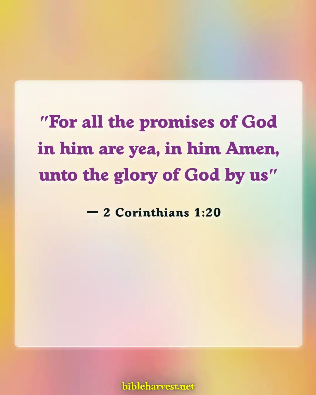 Bible Verses About Overcoming Trials And Tribulations (2 Corinthians 1:20)