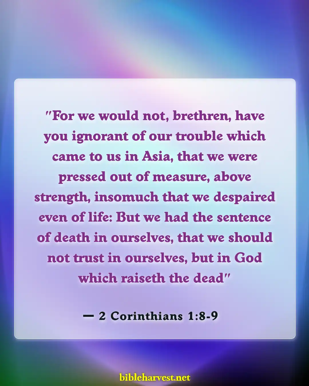 Bible Verses About Not Feeling God’s Presence (2 Corinthians 1:8-9)