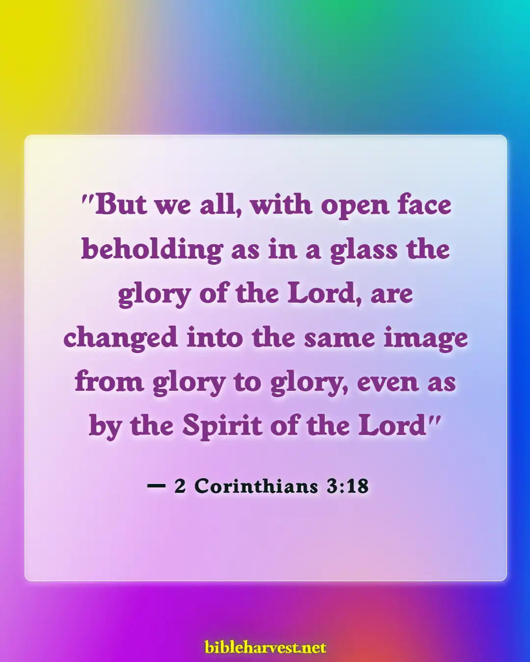 Bible Verses About Growing Spiritually (2 Corinthians 3:18)