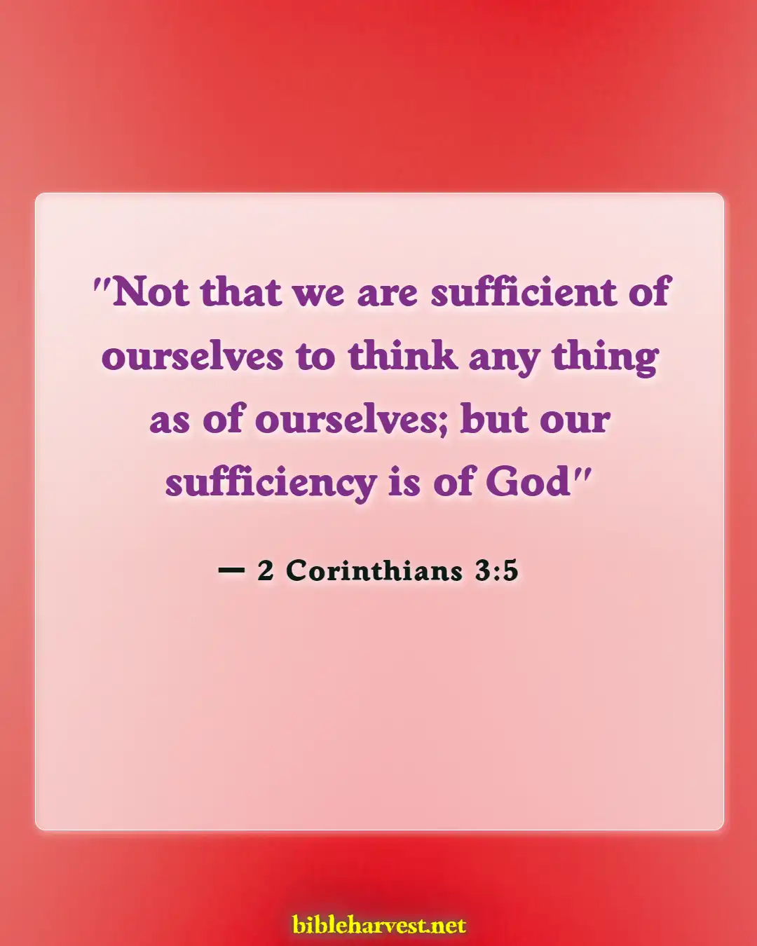 Bible Verses About Accomplishments (2 Corinthians 3:5)