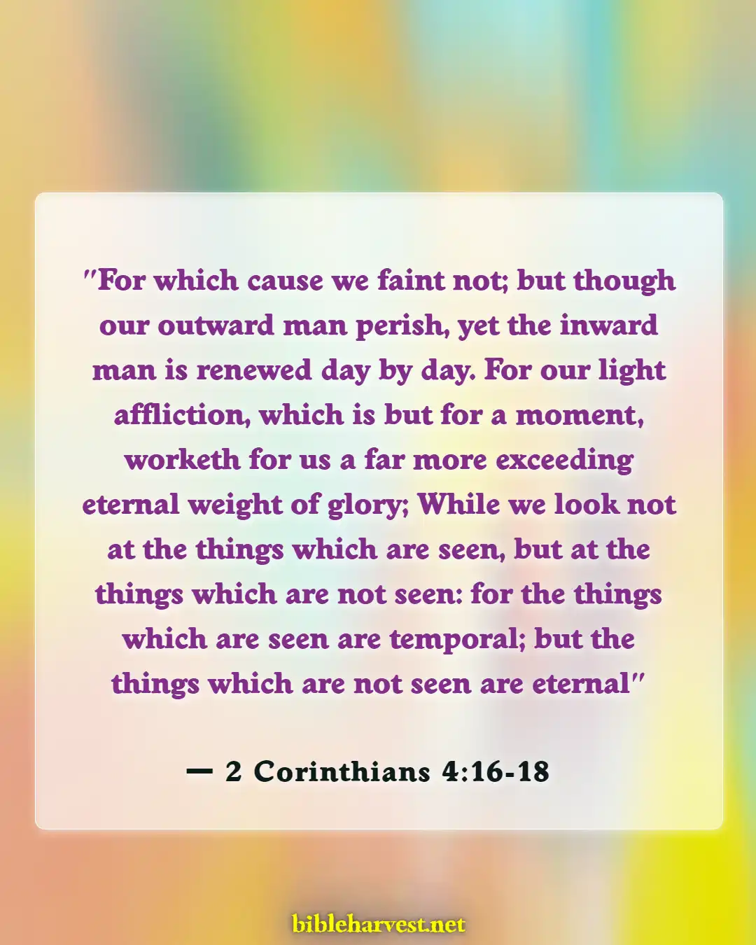 Bible Verses About Hope For The Future (2 Corinthians 4:16-18)