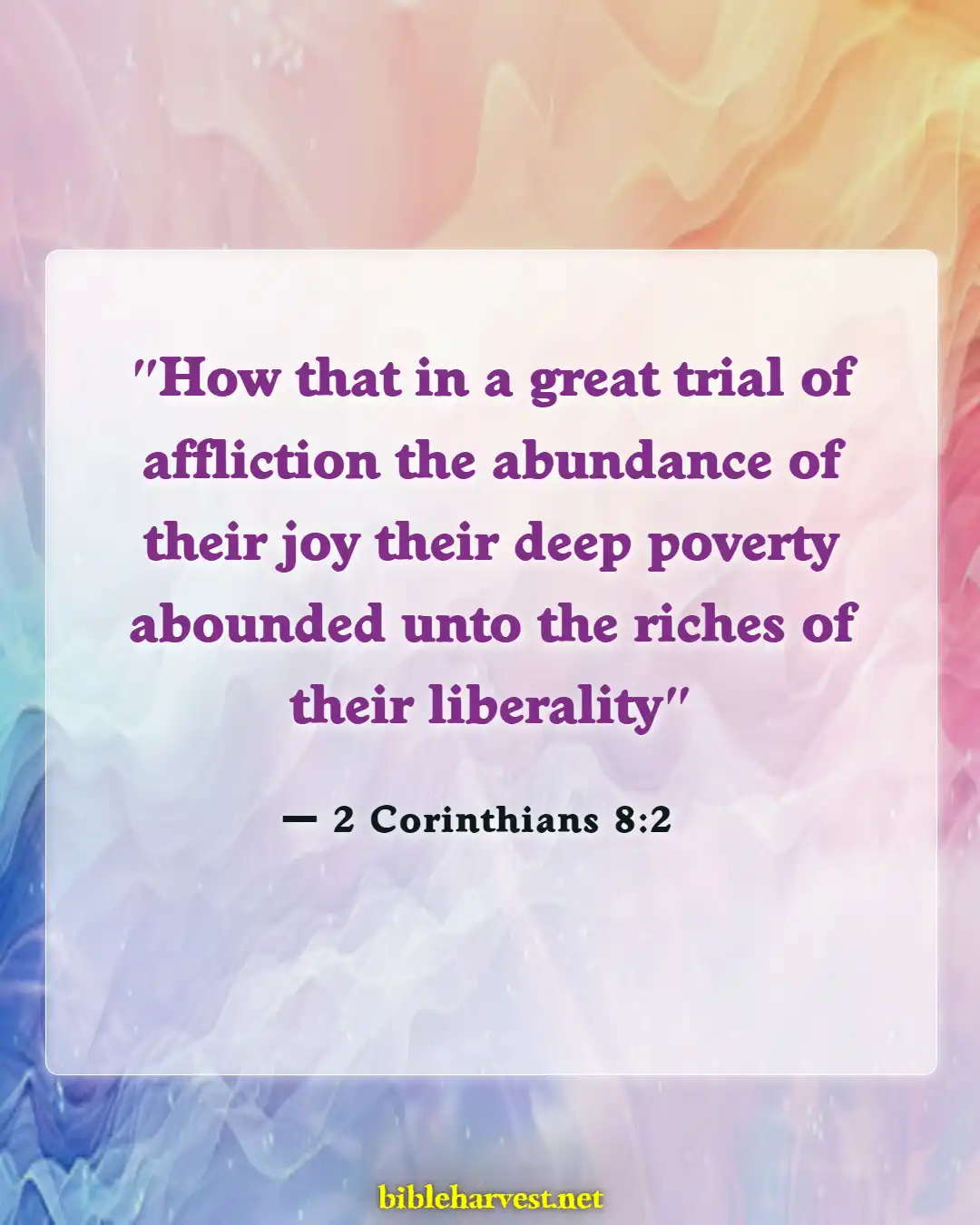 Bible Verses About Joy In Suffering (2 Corinthians 8:2)