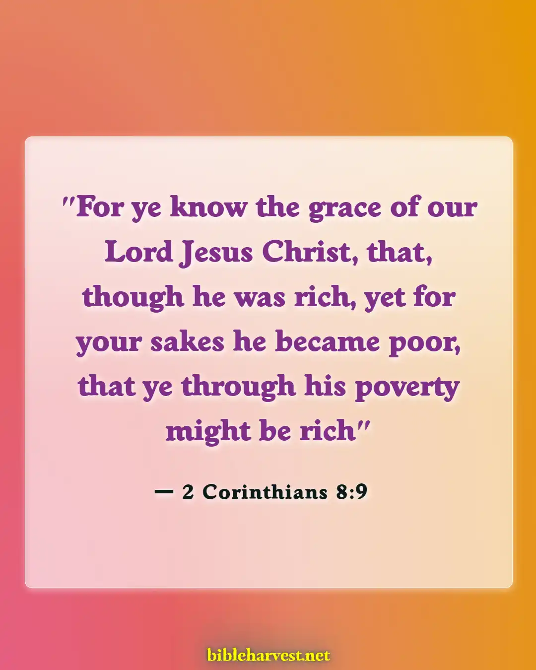 Bible Verses About Good Fortune (2 Corinthians 8:9)