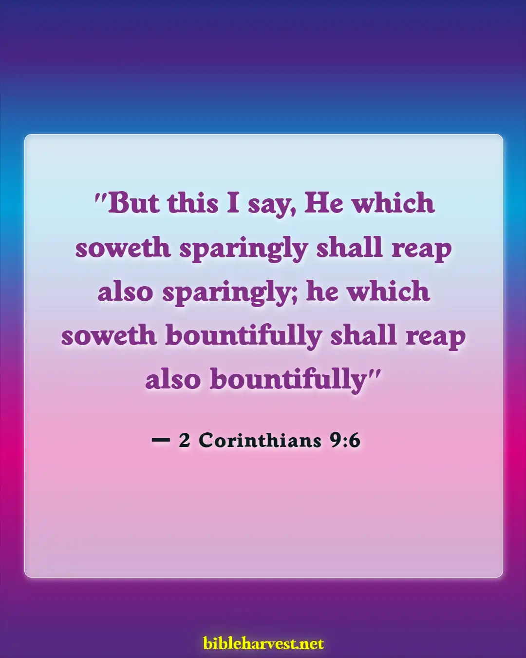 Bible Verses About Tithes And Offerings (2 Corinthians 9:6)