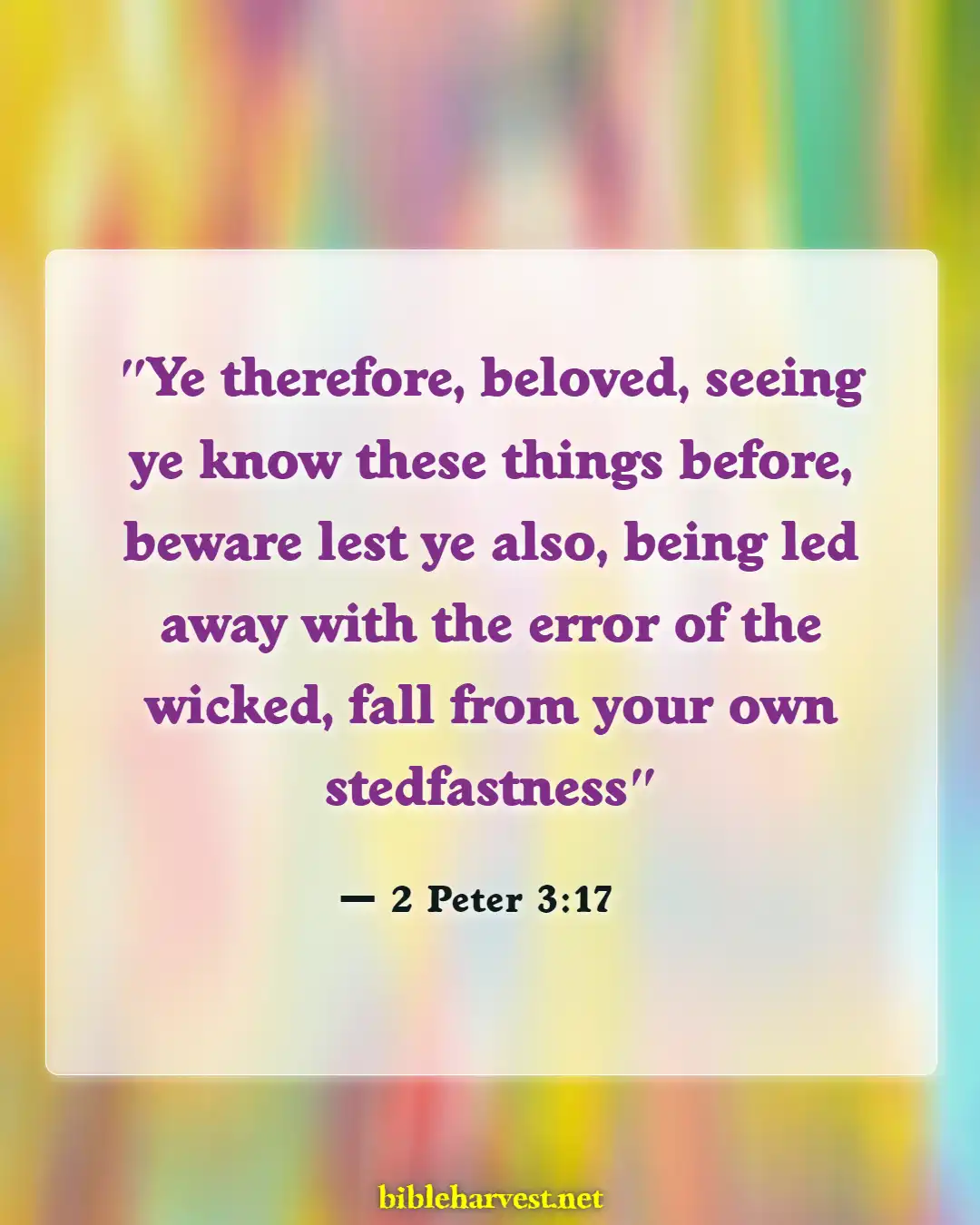 Bible Verses About False Prophets And Teachers (2 Peter 3:17)