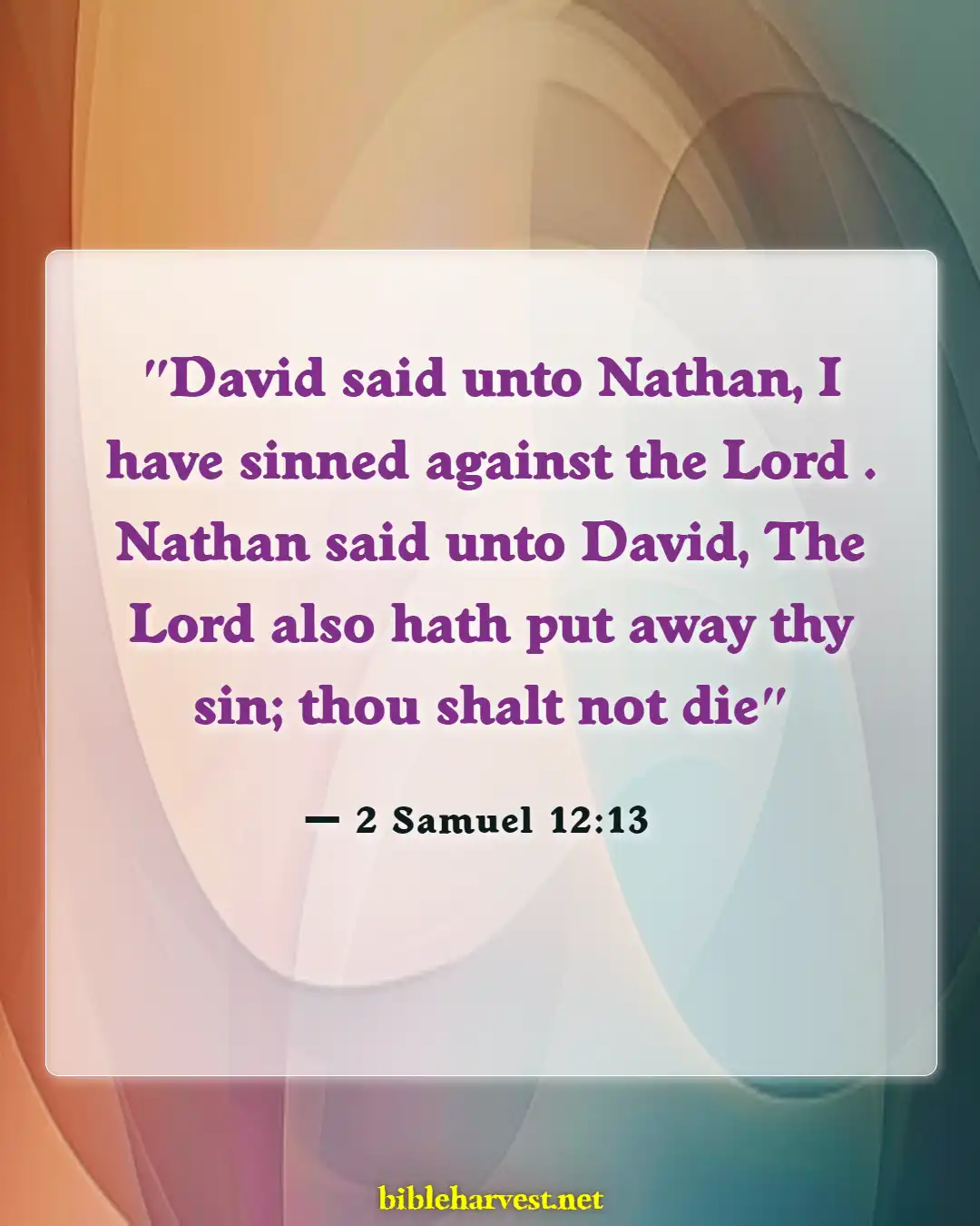 Bible Verses About Confessing Sins (2 Samuel 12:13)
