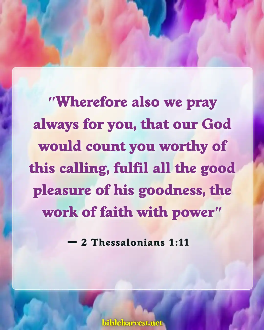 Bible Verses About Grandparents And Grandchildren (2 Thessalonians 1:11)