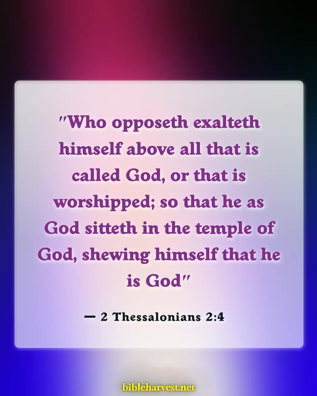 Bible Verses About Antichrist (2 Thessalonians 2:4)