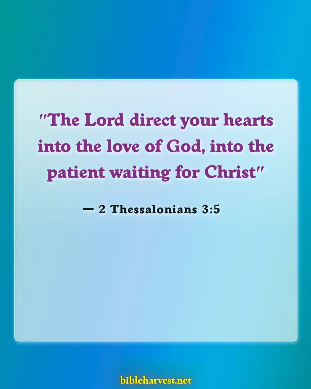 Bible Verses About Waiting For Answered Prayer (2 Thessalonians 3:5)