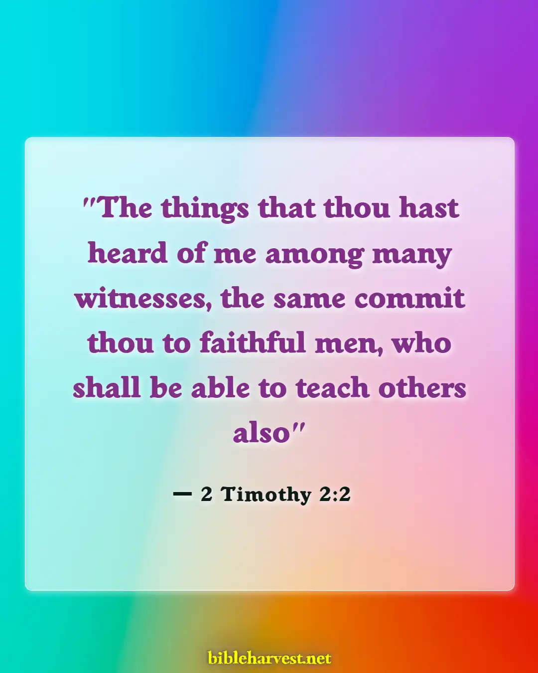 Bible Verses About Teaching Children (2 Timothy 2:2)