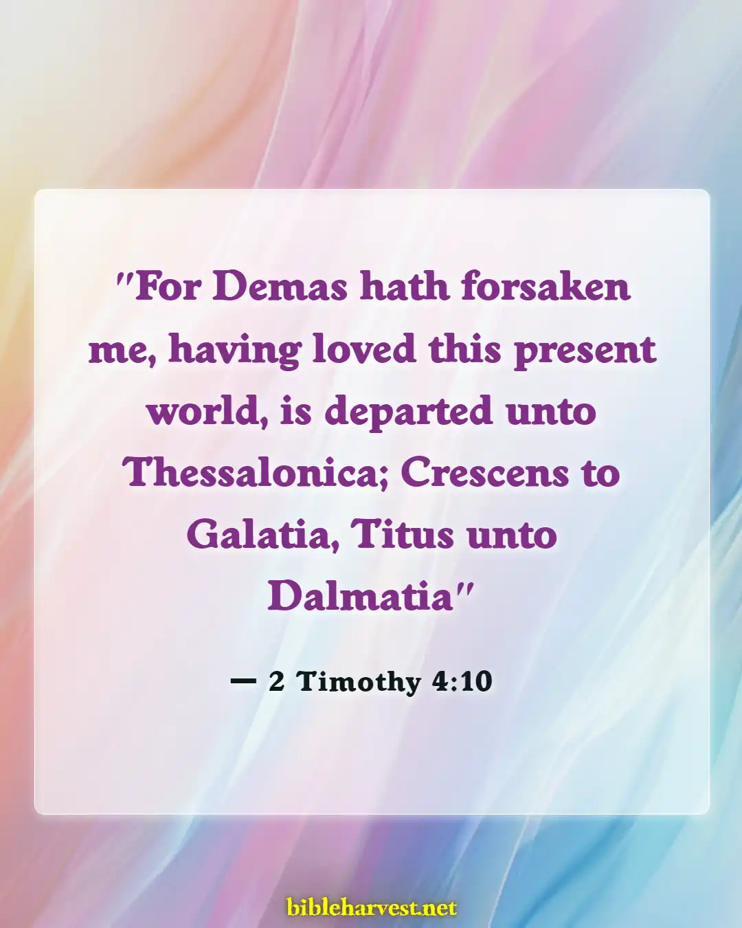 Bible Verses About Trusting Others (2 Timothy 4:10)