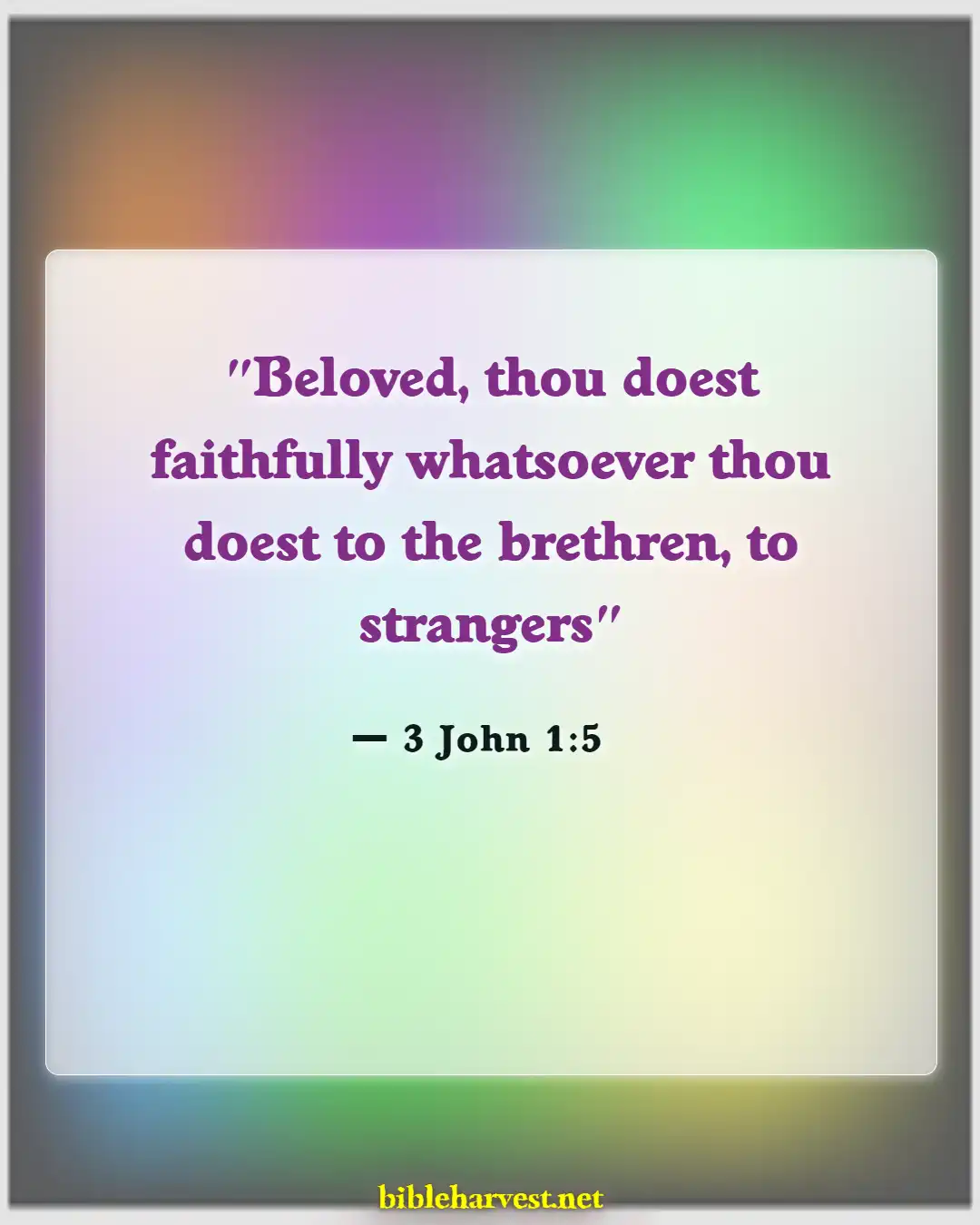 Bible Verses About Welcoming Visitors In Church (3 John 1:5)