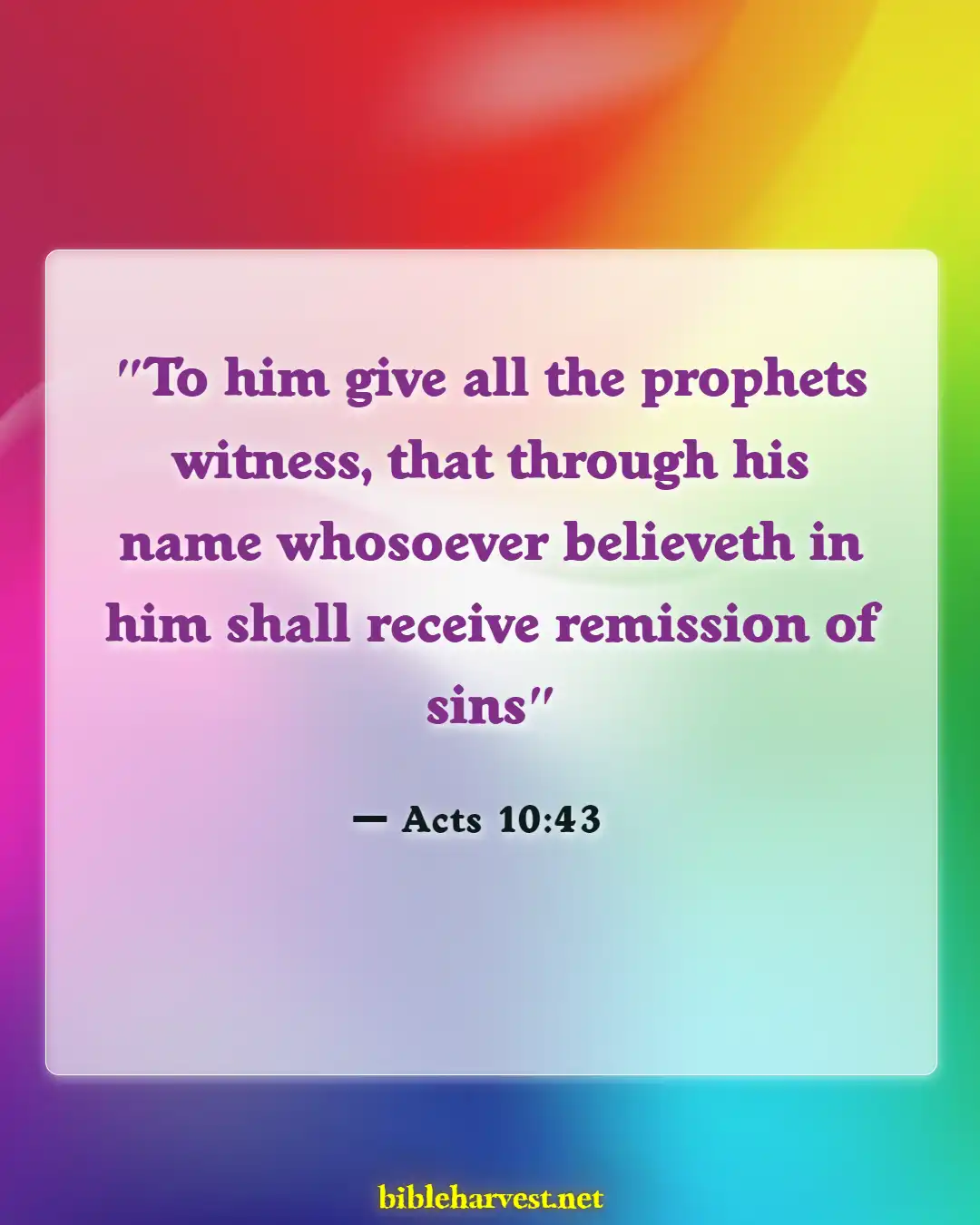 Bible Verses About Only God Can Forgive Sins (Acts 10:43)