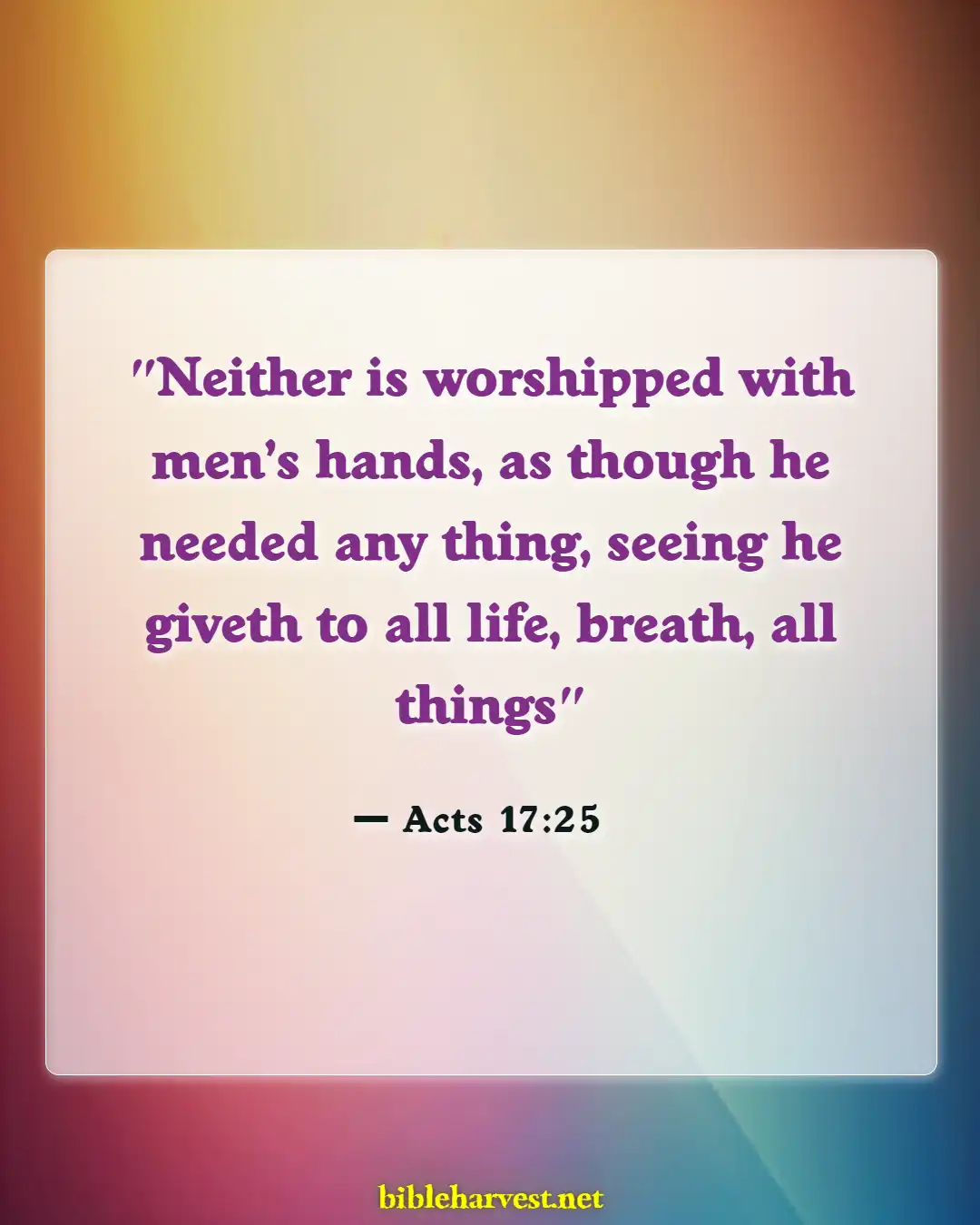 Bible Verses About Life Begins At The First Breath (Acts 17:25)