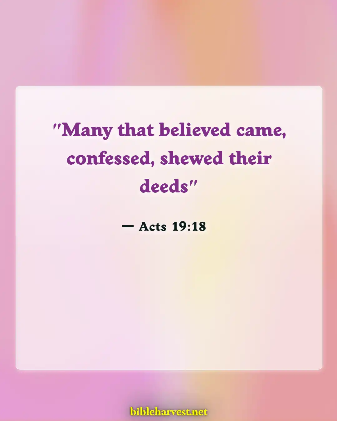 Bible Verses About Accountability (Acts 19:18)