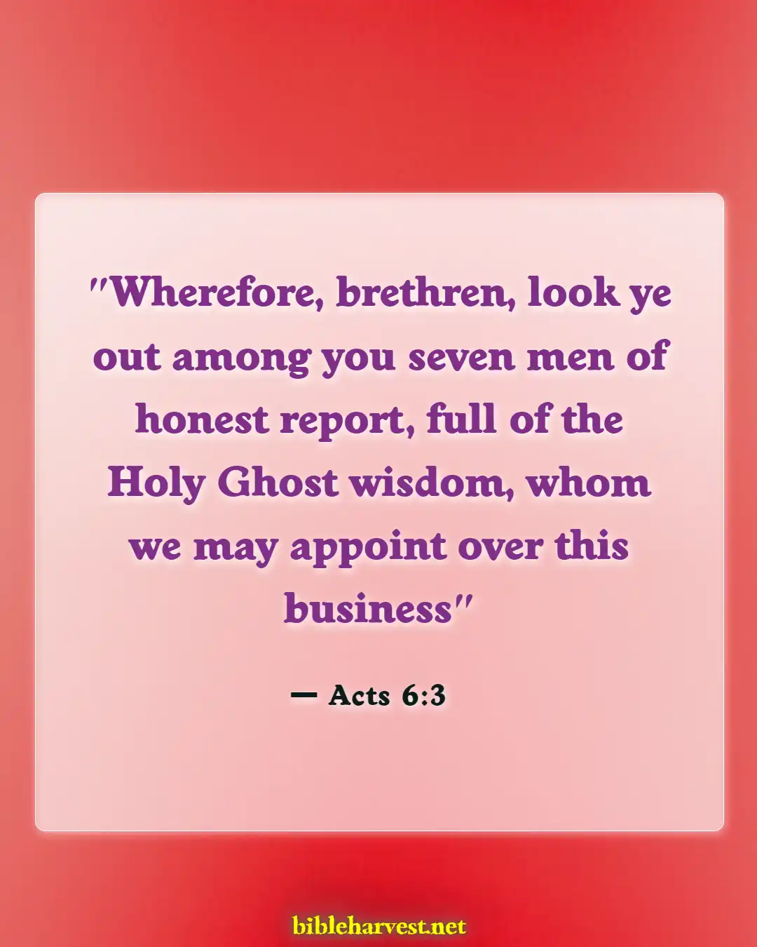 Bible Verses About Serving The Church (Acts 6:3)